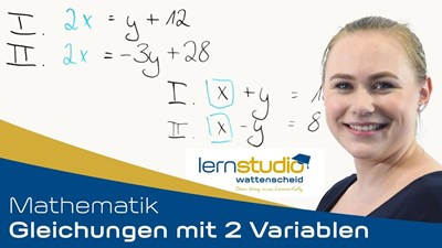 Lehrvideo: Nachhilfe Mathe - Gleichungen mit zwei Variablen